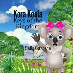 Kora Koala: Keys of the Kingdom Paperback