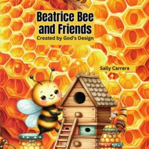Beatrice Bee and Friends Paperback