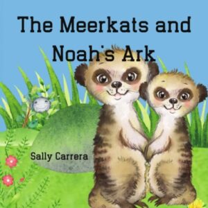 The Meerkats and Noah's Ark Hardcover